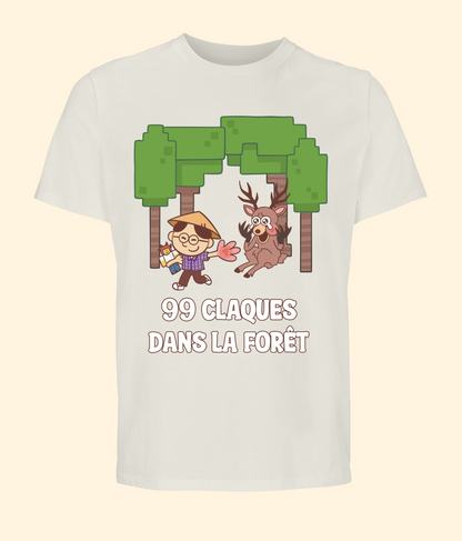 T-shirt 99 Claques dans la forêt